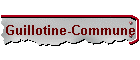 Guillotine-Commune